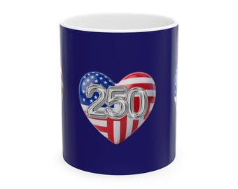American Flag Heart 250 Mug | Patriotic 4th of July Ceramic Coffee Cup