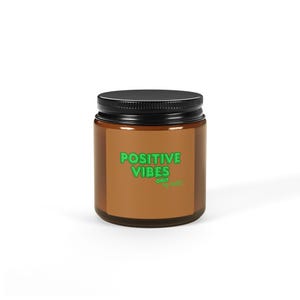 Scented Soy Candle - Positive Vibes, Eco-Friendly Aromatherapy, Home Décor, Relaxation Gift, Self-Care Essential