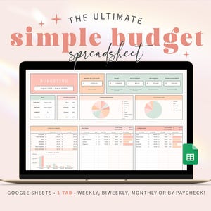 Puede incluir: Una pantalla de computadora portátil que muestra una hoja de cálculo de Google Sheets titulada "The Ultimate Simple Budget Spreadsheet". La hoja de cálculo está diseñada para presupuestar e incluye secciones para ingresos, gastos, ahorros e inversiones. La hoja de cálculo está codificada por colores con acentos rosa, verde y melocotón.