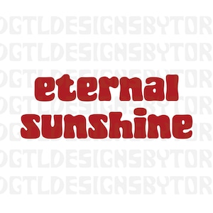eternal sunshine  |  Instant Download  |  PNG and SVG Files  |  Ariana