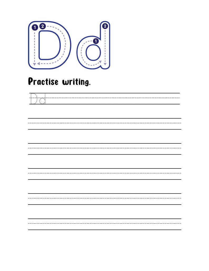 May include: A white educational worksheet featuring the uppercase and lowercase letter D in blue outline with numbered directional arrows for stroke order. Below the text Practise writing, there are six sets of lined rows for handwriting practice.