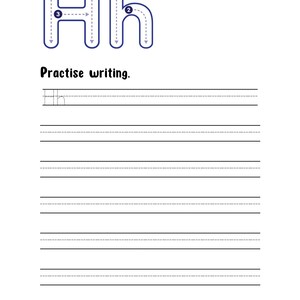May include: A white educational worksheet featuring the uppercase and lowercase letter Hh in blue, with numbered directional arrows indicating stroke order. Below the letters, the text reads Practise writing, followed by eight sets of lines.