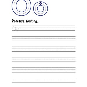 May include: A handwriting practice worksheet featuring a large uppercase and lowercase letter O at the top with directional arrows. Below the text "Practise writing," there are several sets of lined paper rows for tracing and writing the letter O.
