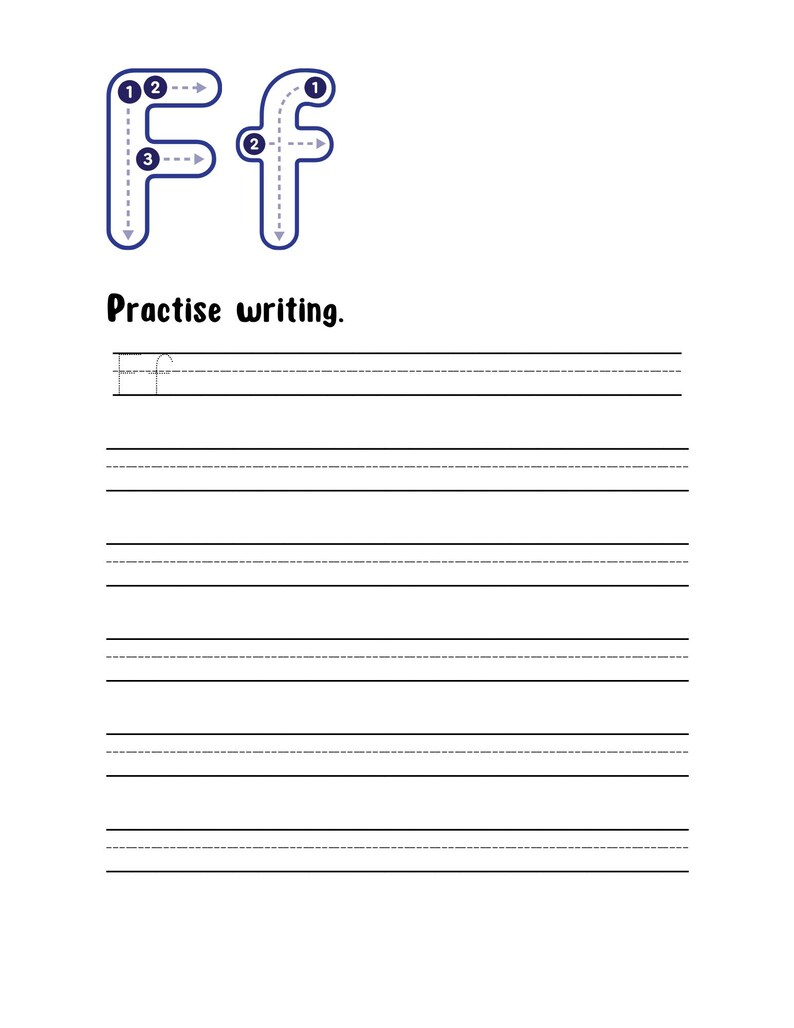 May include: A white educational worksheet featuring the uppercase and lowercase letter F in blue, with numbered directional arrows indicating stroke order. Below the letters, the text reads Practise writing, followed by six sets of lined paper.