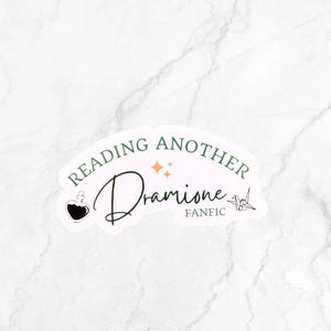 Dramione Sticker, Dramione Fanfic, Reading More Dramione, Granger and Draco, Draco Malfoy, Hermione Granger