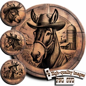 May include: A rustic wooden design featuring a detailed illustration of a donkey wearing a cowboy hat. The central image is surrounded by three smaller circular images of the donkey. The background includes a farm scene with a silo and fields. The image includes the text "4 High-quality images PNG SVG".