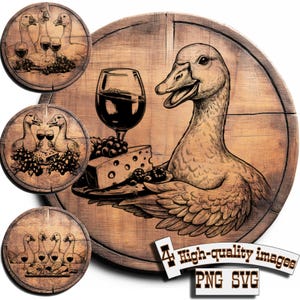 May include: A wooden sign featuring a cartoon duck holding a plate with cheese, grapes, and blackberries, with a glass of red wine. The sign has a rustic, vintage style, with additional smaller circular images of ducks with wine glasses. The text "4 High-quality images PNG SVG" is also present.