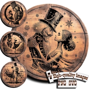 Puede incluir: Una obra de arte de madera con un diseño de Cascanueces y bailarina. La imagen principal muestra al Cascanueces con sombrero de copa y uniforme mirando a una mujer. Tres imágenes circulares más pequeñas representan escenas del Cascanueces. También está presente el texto "4 High-quality images PNG SVG".