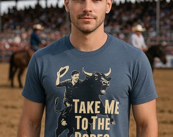 Take Me to the Rodeo T-Shirt, Unisex Graphic Tee, Western Apparel, Country Festival Outfit, Rodeo Fan Gift