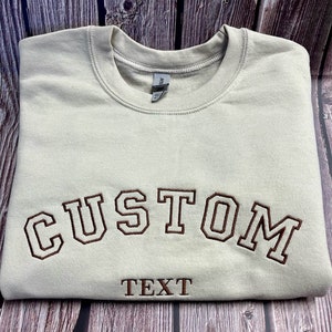 Custom Embroidered Sweatshirt, Custom Embroidered Varsity Crewneck, Embroidery Crewneck, Personalized Sweatshirt, Embroidered Sweatshirt