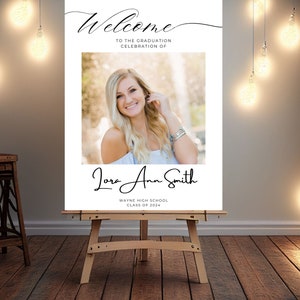 Class of 2024 Graduation Party Welcome Sign Custom Photo Grad Party Sign Personalized Graduation Decor High School College Graduation Sign