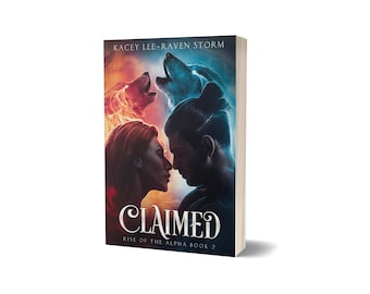 Claimed: Rise of the Alpha Book 2 Signed Paperback