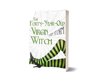 Forty-Year-Old Virgin Witch Signed Paperback