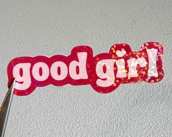 GOOD GIRL Sticker