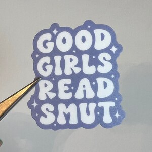 Good Girls Read Smut Sticker