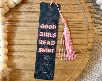 Good Girls Read Smut Metal Bookmark