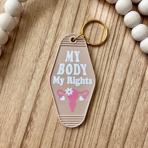 My Body My Rights Vintage Motel Keychain