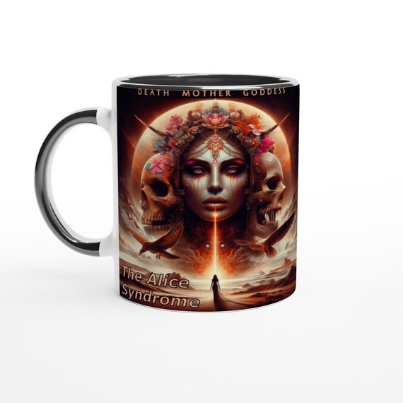 Death mother goddess - White 11oz Ceramic Mug with Color Inside