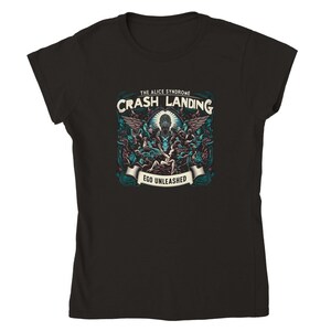 Crash landing Ego unleashed Classic Womens Crewneck T-shirt Black