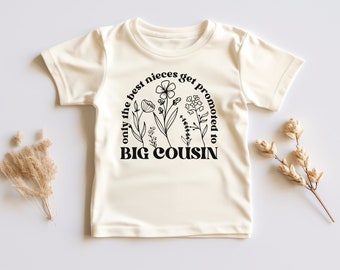 Only The Best Nieces Get Promoted To Big Cousin Shirt and Onesie®, Cool Cousins Club Toddler, Niece Toddler & Onesie®, Big Cousin Shirt