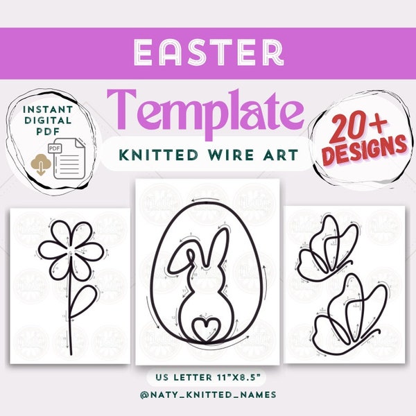 20+ Easter Template - Knitted Wire Art/Tricotin - DIGITAL DOWNLOAD - 20+ Designs - Plantillas Tricotin