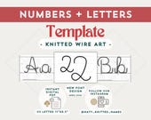 BUNDLE: Alphabet Letter Template + Numbers Template - Knitted Wire Art/Tricotin - DIGITAL DOWNLOAD - Plantillas Tricotin