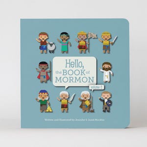 Hello, the Book of Mormon Volume 2   Childrens Book of Mormon Primary Book of Mormon