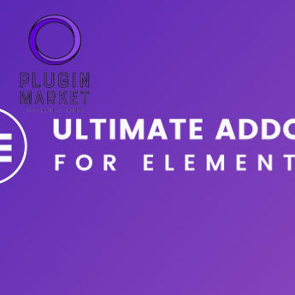 Ultimate Addons for Elementor GPL - Lifetime Activation & Updates