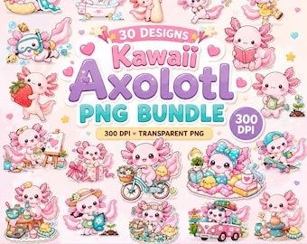 Kawaii Axolotl Clipart Bundle: 30 PNG (Digital Download), Cute Axolotl, Pastel Animal Stickers, Sublimation