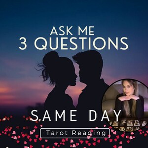 3 Question Tarot Reading | Same Day