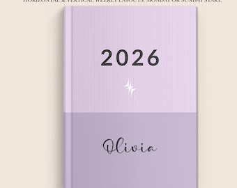 May include: A personalized 2026 planner with a light purple cover. The top half has vertical lines and the number "2026" in black. The bottom half is a solid light purple with the name "Olivia" in script. The planner includes horizontal and vertical weekly layouts.