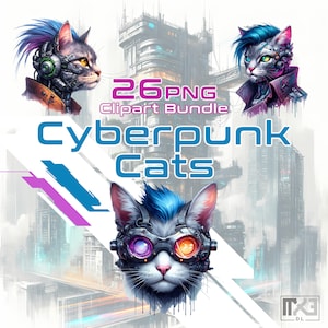May include: A digital art clipart bundle of 26 cyberpunk cats. The cats are depicted in a futuristic setting with neon lights and glowing eyes. The text "26 PNG Clipart Bundle Cyberpunk Cats" is displayed on the image.