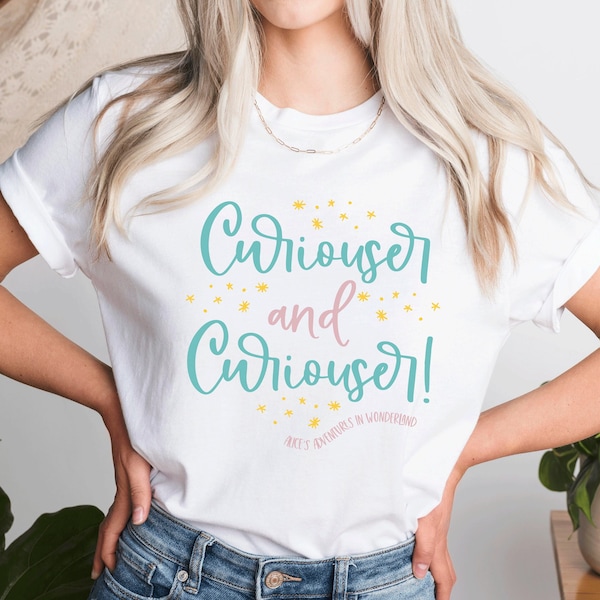 Curiouser and Curiouser Shirt Design, Alice in Wonderland PNG, Alice's Adventures in Wonderland Book, Cheshire Cat, Mad Hatter Shirt Design