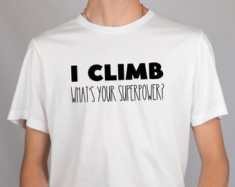 Climbing PNG, Climber Shirt Design, Rock Climbing PNG, Bouldering Design, Funny Climbing PNG, Hiking Shirt Design, Climbing Superpower png