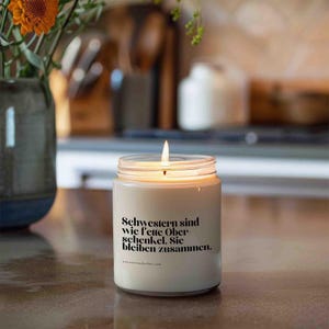Sisters are like fat thighs. They stick together – Funny sayings candle, sister gift idea, witty scented candle, Your Attitude