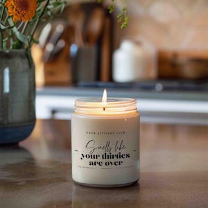 Smells like your thirties are over – Funny scented candle for a 40th birthday