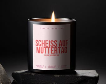 Screw Mother's Day – I love you every day | Cheeky & loving Mother's Day candle