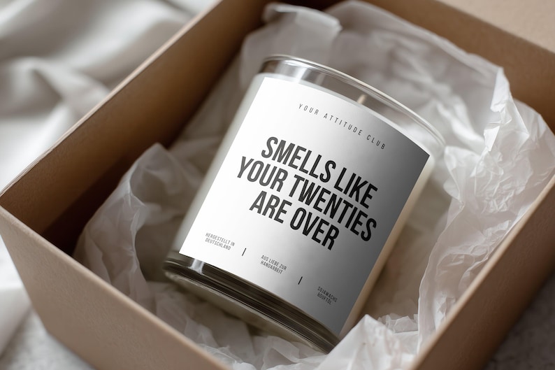 Smells Like Your Twenties Are Over – Lustige Geburtstagskerze 30 Geburtstag Geschenkidee Humor Kerze Sojawachs 300 Ml Geschenk Mann Frau Fre