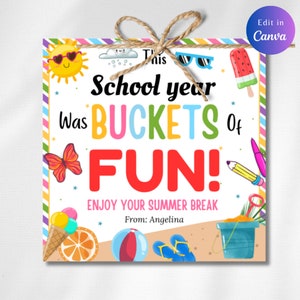 Bearbeitbar Hoffnung Ihr Sommer ist Eimer Spaß Tag, Sommer Geschenkanhänger, Eimer Spaß Geschenkanhänger, Klasse Geschenkanhänger am Ende des Jahres, Lehrer Geschenkanhänger