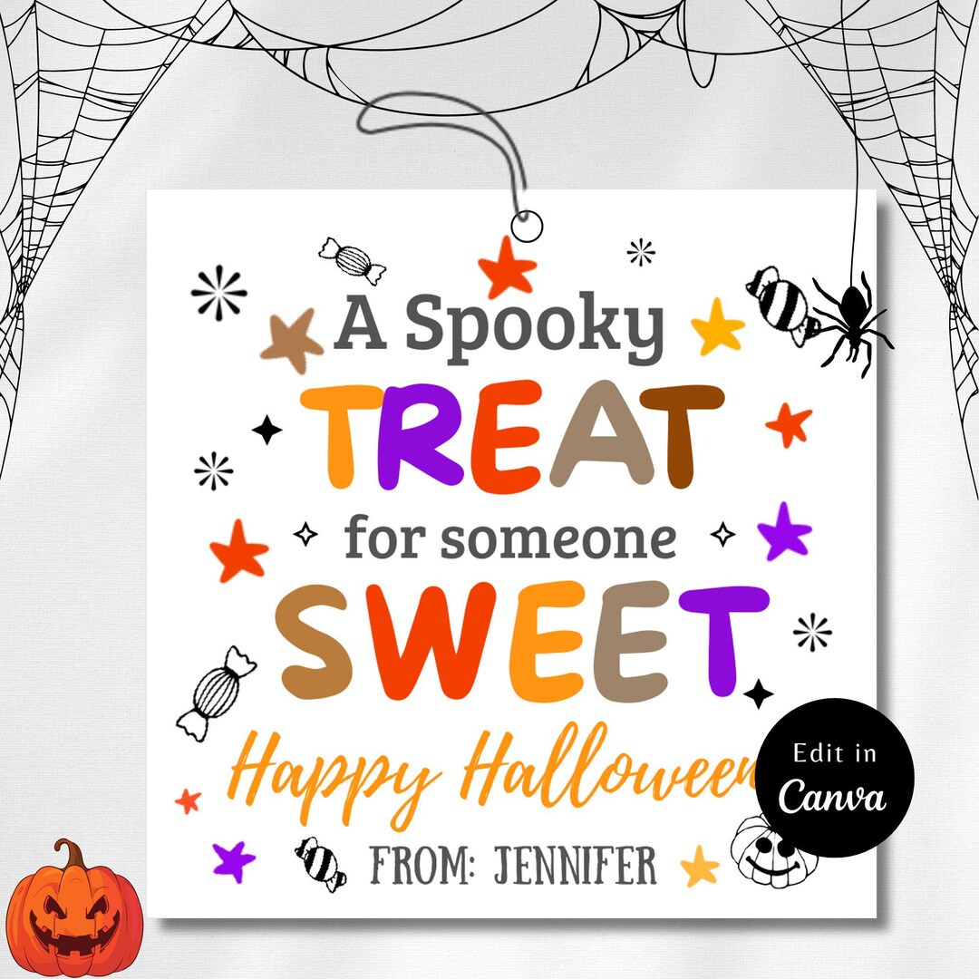 Editable A SPOOKY Treat for Someone Sweet, Halloween Party, Thank You ...