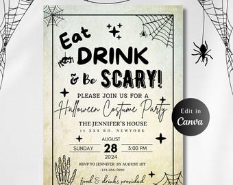 Puede incluir: Una invitación a una fiesta de Halloween con un aspecto vintage y desgastado. La invitación presenta un diseño de telaraña, una araña y el texto "Eat, Drink & Be Scary!" También incluye los detalles de la fiesta, incluyendo la fecha, la hora y la ubicación. El texto "Edit in Canva" está en la esquina inferior derecha.