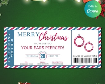 May include: A red and blue striped Christmas gift voucher for ear piercing. The voucher says "Merry Christmas, You're getting your ears pierced!" with a date of February 20th, 4 to 7 PM. It also says "Enjoy it, Admit One, Christmas Gift".