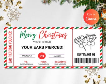 May include: A printable Christmas gift voucher for ear piercing. The voucher is red, green, and white with a striped pattern. It says "Merry Christmas You're getting your ears pierced!" and has a space for the recipient's name, the date, and a message.