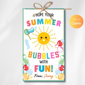 Editable End of School Bubble Tags Summer Vacation Bubble Favor Tag Classmate Gifts Label Bubbles with Fun, Bubble Favor Tag