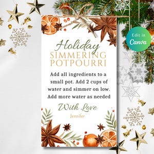 May include: A white printable gift tag with a watercolor design of oranges, cinnamon sticks, and star anise. The text on the tag reads "Holiday Simmering Potpourri" and includes instructions for making the potpourri. The tag also includes the text "With Love, Jennifer".