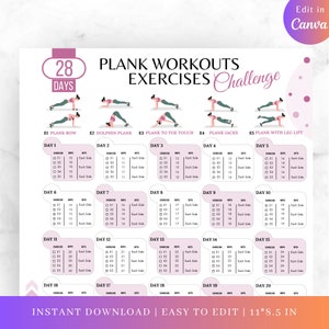 May include: A printable 28-day plank workout challenge with illustrations of different plank exercises. The chart includes a list of exercises, reps, and sets for each day. The text "Instant Download | Easy to Edit | 11*8.5 in" is at the bottom of the chart.