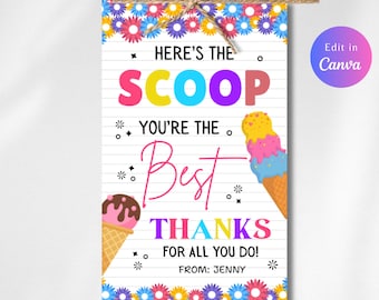 Bewerkbare Summer Ice Cream Teacher Appreciation Tag, Kids End Of School Year Tag, Hier is de Scoop Employee Nurse Teacher, Instant Download