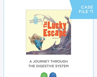 The Lucky Escape: A Journey Through the Digestive System Case #1