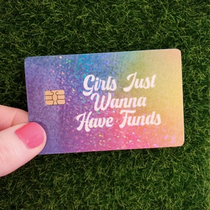 Girls Just Wanna Have Funds Credit Card Skin, Sparkly Credit Card Skin, Credit Card Sticker, Girl Boss Gift, Gen Z Gift, Bridesmaid Gift image 1
