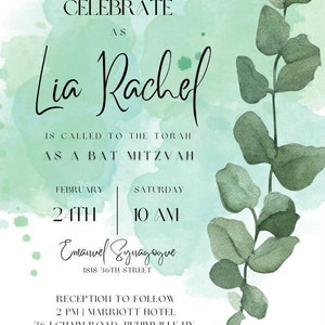 May include: A green watercolor background with a leafy branch design. The text reads "Please join us to celebrate as Lia Rachel is called to the Torah as a Bat Mitzvah. February 24th, Saturday 10 AM. Emanuel Synagogue, 1818 36th Street. Reception to follow 2 PM Marriott Hotel, 36 Lchaim Road, Puhimville HY. Kindly RSVP to Sara at 917-555-5555."